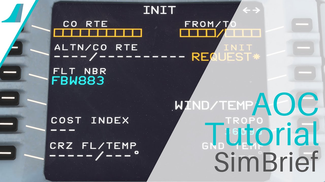 FBW Tool-Tips | SimBrief Tutorial