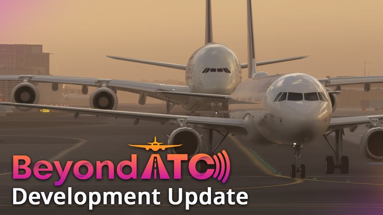BeyondATC Development Update! (February 2025)
