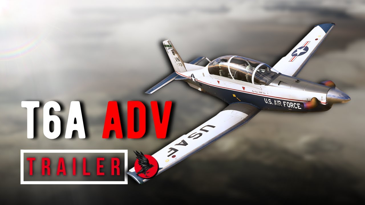 Blackbird Simulations - T6A ADV [Launch Trailer]