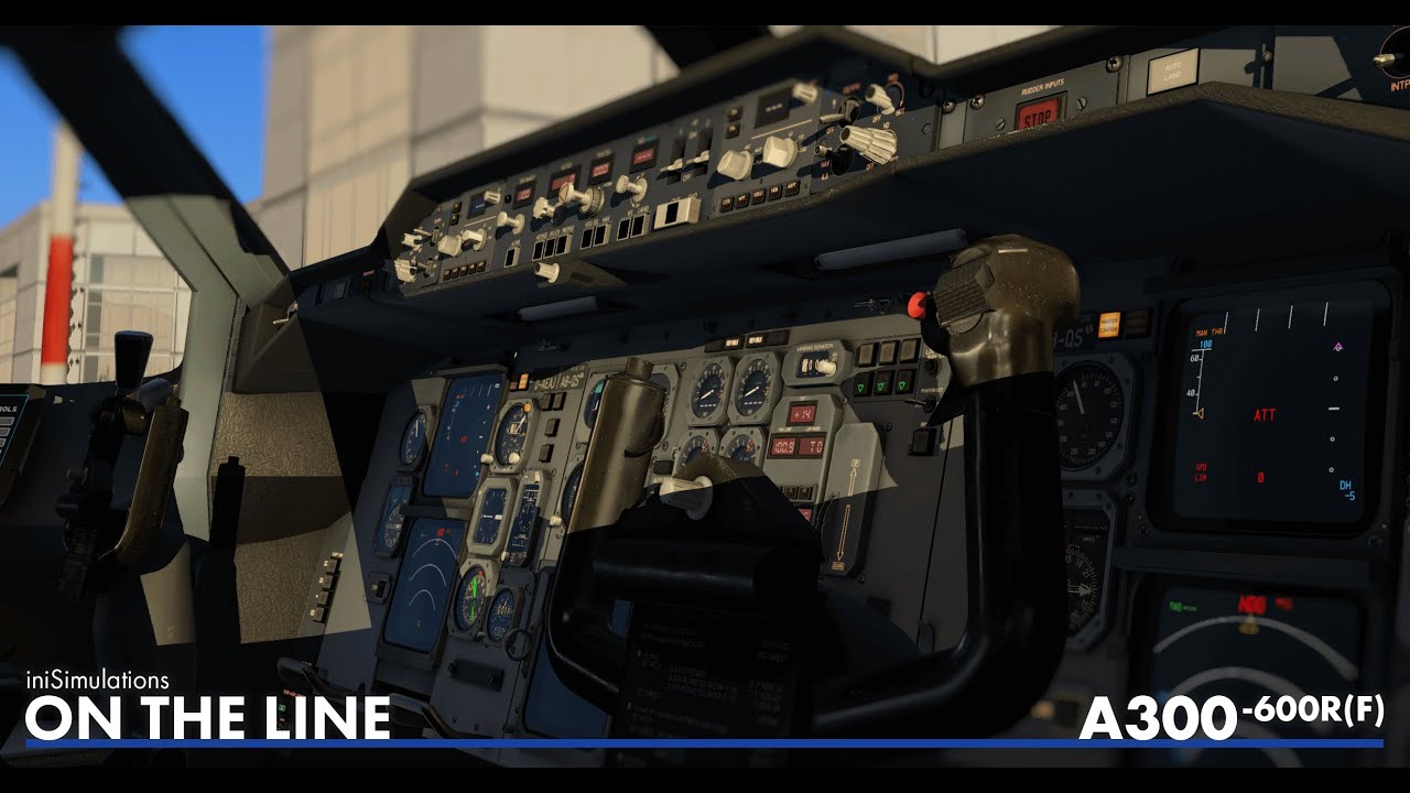 iniBuilds A300-600R(F) ON THE LINE - Preview: Technical Systems Update