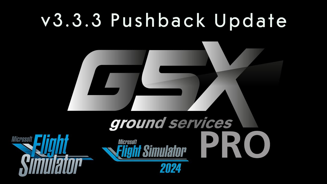 GSX version 3.3.3 - Pushback Update