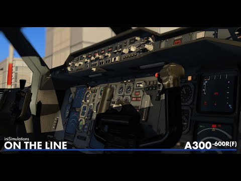 iniBuilds A300-600R(F) ON THE LINE - Preview: Technical Systems Update