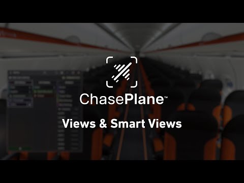 ChasePlane for MSFS - Views & Smart Views
