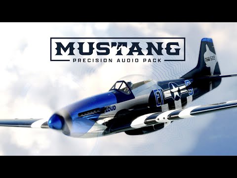 P-51 Mustang Sound Pack - Launch Trailer!